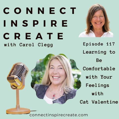 117: Learning to Be Comfortable with Your Feelings with Cat Valentine