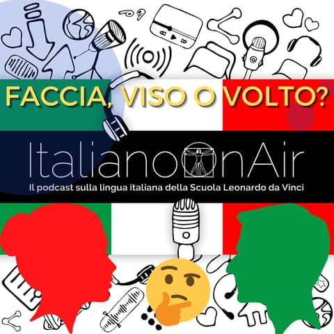 Faccia, viso o volto? - Episodio 5
