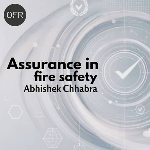 179 - Assurance in fire safety with Abhishek Chhabra