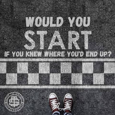 Would You Start If You Knew Where You'd End Up?
