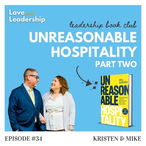 Leadership Book Club: Unreasonable Hospitality by Will Guidara, Part Two