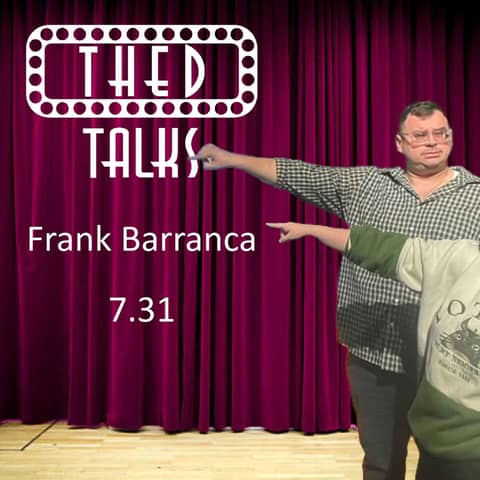 7.31 A Conversation with Frank Barranca