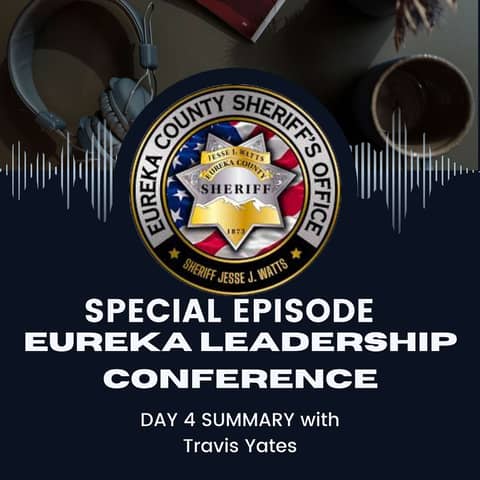 Eureka Leadership Conference: Day 4 with Travis Yates