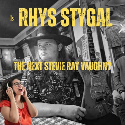 Is Rhys Stygal the Next Stevie Ray Vaughn