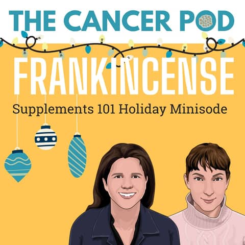 Frankincense Minisode, Supplements 101