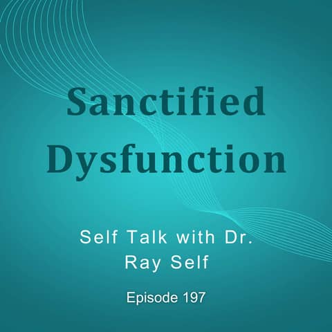 Sanctified Dysfunction