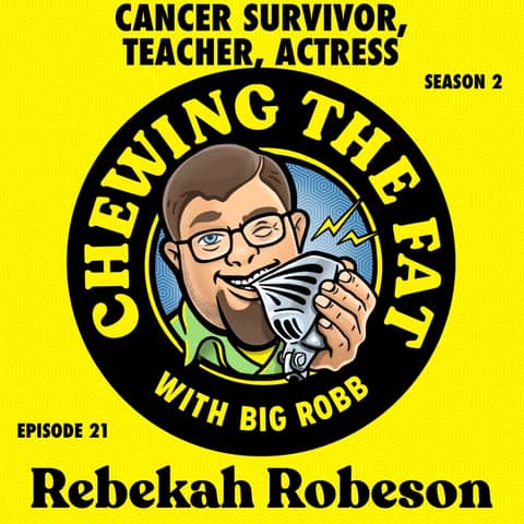 Rebekah Robeson, Cancer Survivor, Teacher, Actress