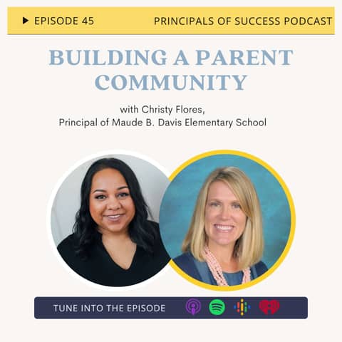 45: Building a Parent Community with Christy Flores