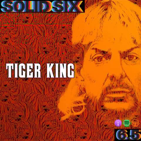 Episode 6.5: Bidet Cinema - Tiger King