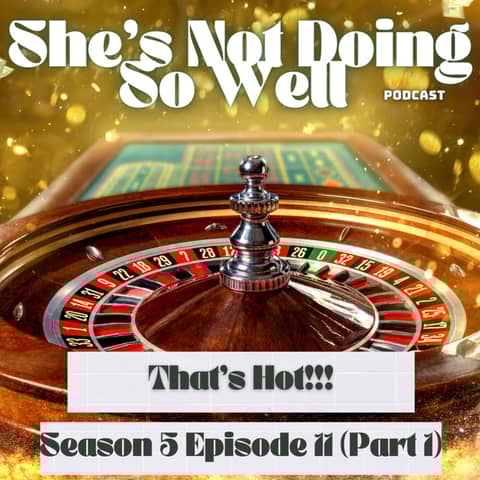 That's Hot (Casinos, Cooking with Paris Hilton, Birthday Binge, Bathhouse)