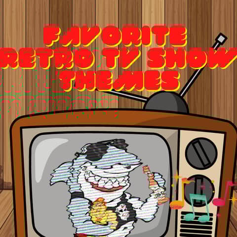 Favorite Retro TV Show Themes