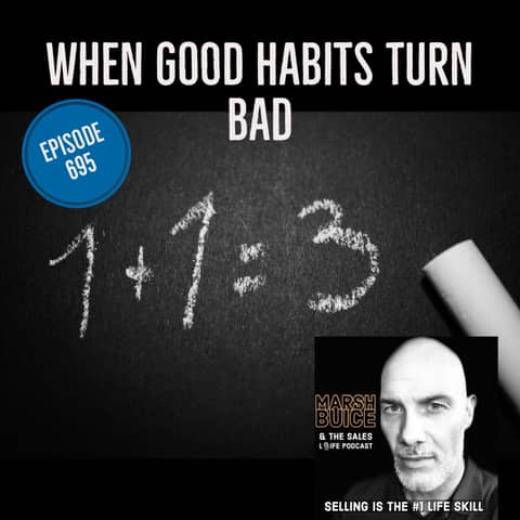 695. When Good Habits Turn Bad.