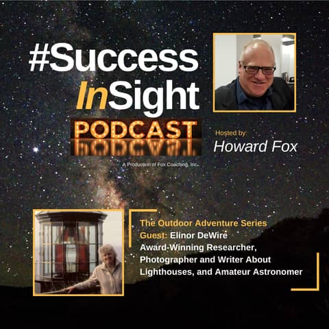 Elinor DeWire, Award-Winning Researcher, Photographer and Writer About Lighthouses, and Amateur Astronomer