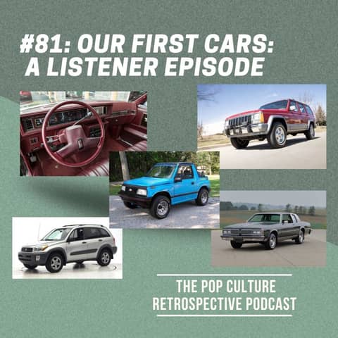 #81 - Our first cars:  A listener episode!