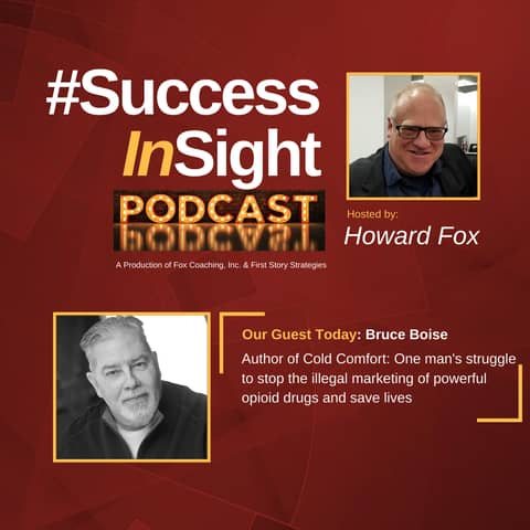 Bruce Boise - Author of Cold Comfort: One man's struggle to stop the illegal marketing of powerful opioid drugs and save lives