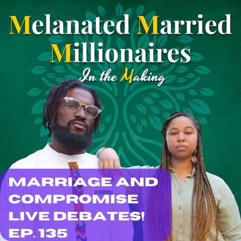 Marriage and Compromise | The M4 Show Ep. 135
