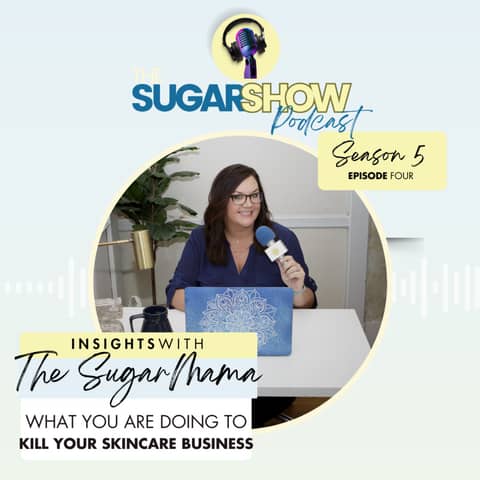 What You Might be Doing to Kill Your Sugaring Business