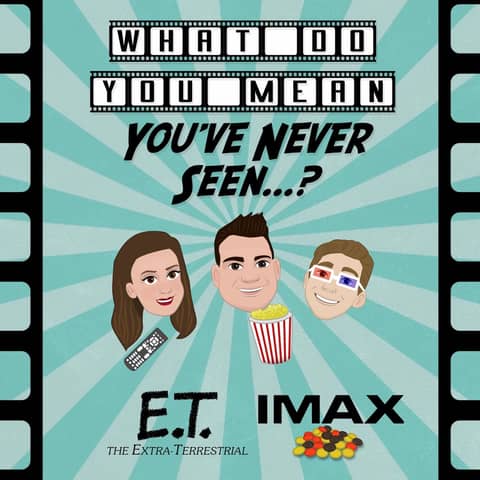 Special: E.T. in IMAX Review