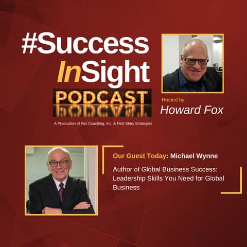 Michael Wynne, Author of Global Business Success: Leadership Skills You Need for Global Business