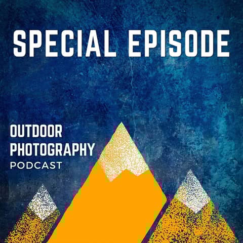 A Complete Guide to Landscape Photography For Beginners and Intermediates With Brenda Petrella [Guest Episode]