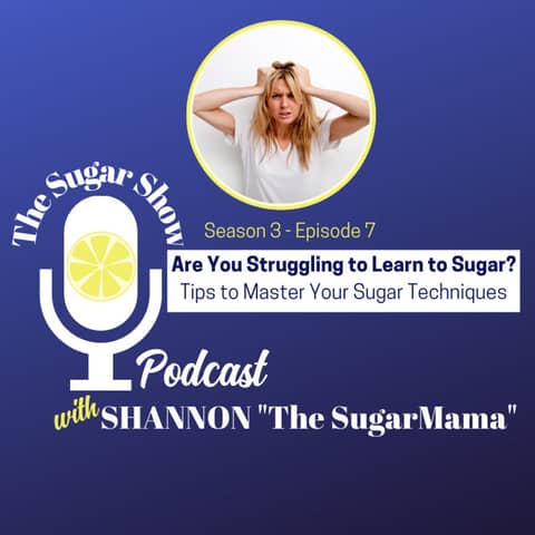 Are You Struggling to Learn to Sugar? Tips to Master Your Sugaring Technique