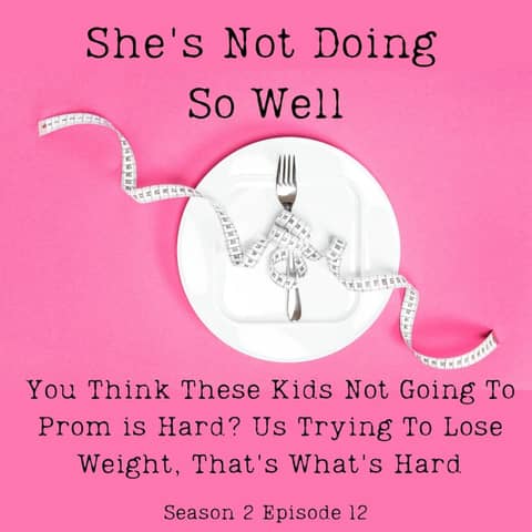 You Think These Kids Not Going To Prom is Hard? Us Trying To Lose Weight, That's What's Hard