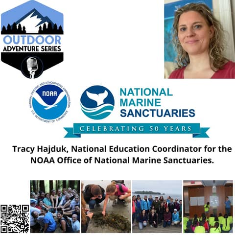 Tracy Hajduk, National Education Coordinator for the NOAA Office of National Marine Sanctuaries