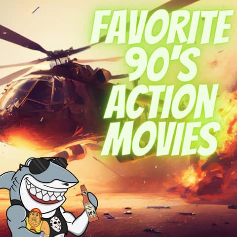 Favorite 90's Action Movies