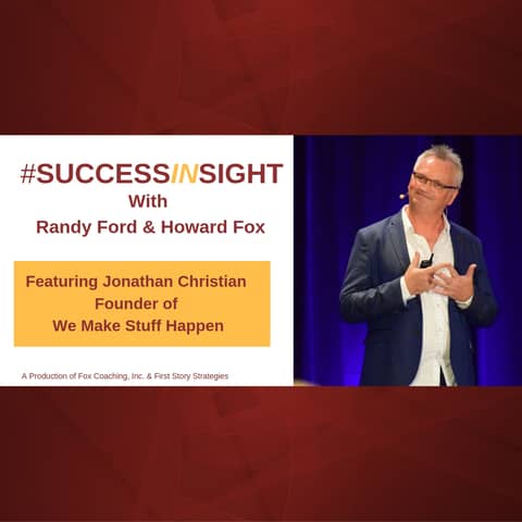 Jonathan Christian: Founder of We Make Stuff Happen