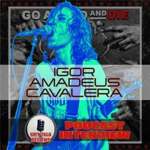 Igor Amadeus Cavalera - Go Ahead And Die - Podcast Interview