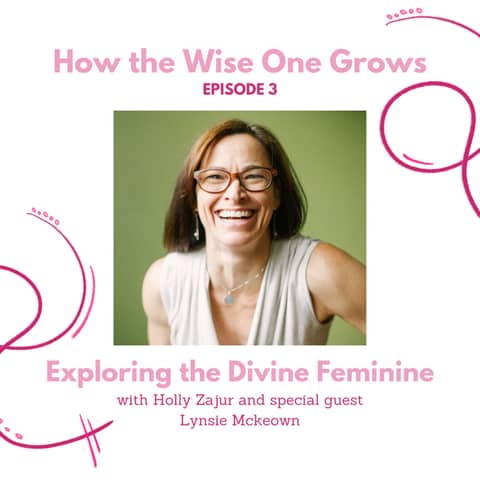 What is the Divine Feminine? with Lynsie McKeown (3)