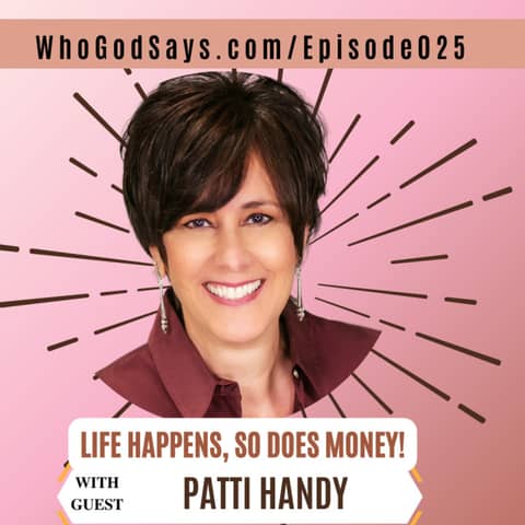 🔒 Life Happens, So Does Money w/ Patti Handy
