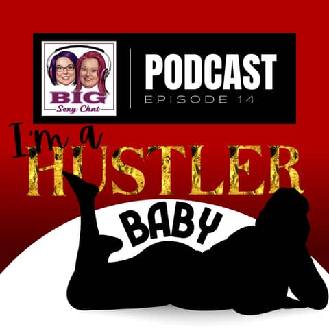 I'm A Hustler Baby
