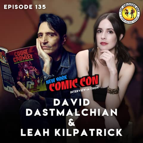 NYCC INTERVIEW-A-THON: David Dastmalchian & Leah Kilpatrick