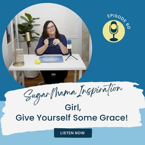 Girl, Give Yourself Some Grace!