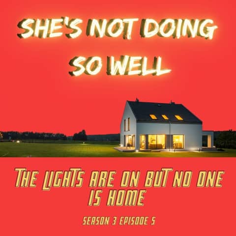 The Lights Are On But No One Is Home