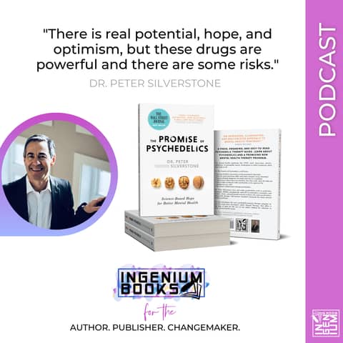 Dr. Peter Silverstone on the Science of Psychedelic Therapy