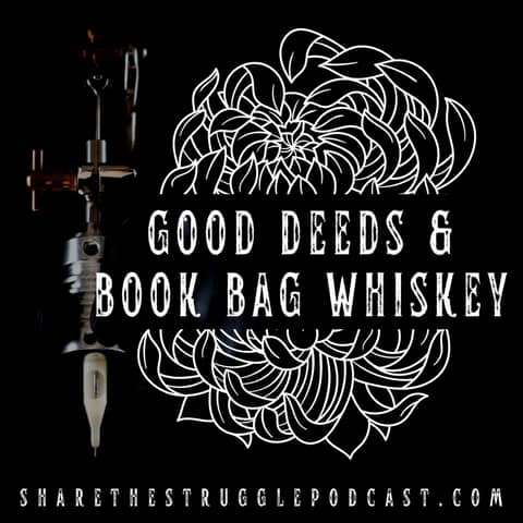 Good Deeds & Book Bag Whiskey