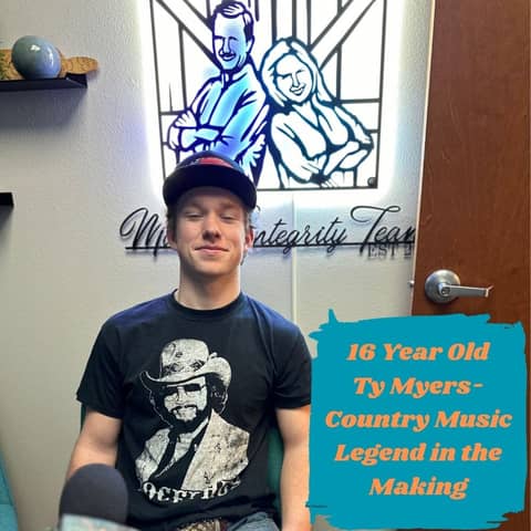 Ep.104 Put Here For A Reason (Ty Myers-Country Music Legend in the Making)