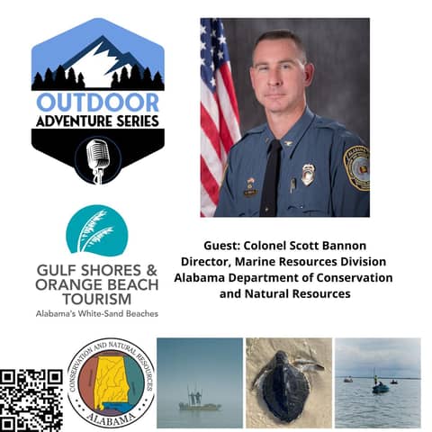 Scott Bannon, Director, Marine Resources Division, Alabama Department of Conservation and Natural Resources