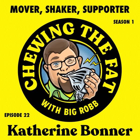 Katherine Bonner, Mover, Shaker, Supporter