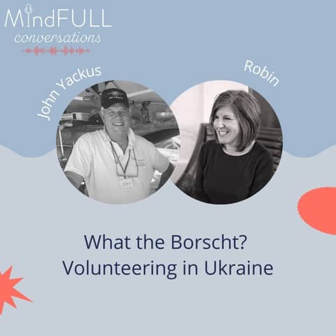 What the Borscht? Volunteering In Ukraine