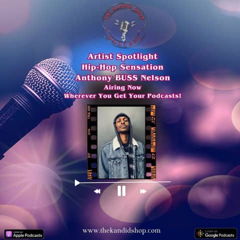 SEASON FINALE: Artist Spotlight: Making It Count w/Anthony BUSS Nelson