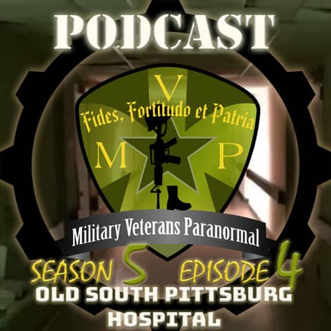 Old South Pittsburg Hospital - MVP S5 E4