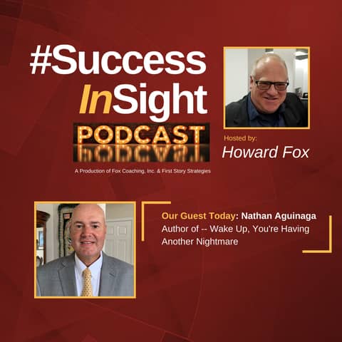 Nathan Aguinaga, Author of -- Wake Up, You're Having Another Nightmare