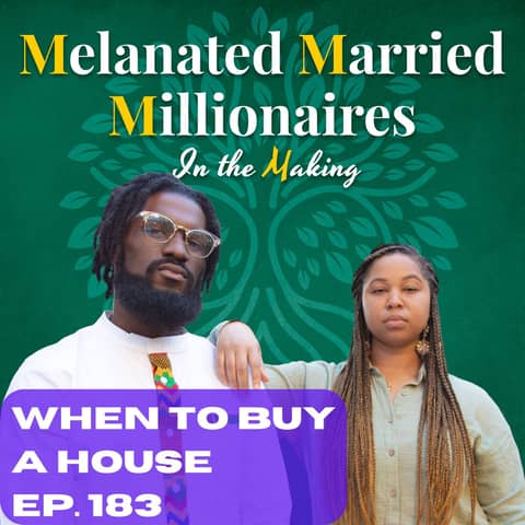 When to Buy Your House | The M4 Show Ep. 183
