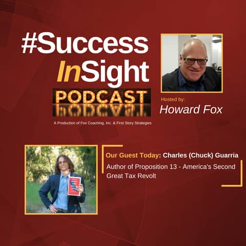 Chuck Guarria, Author of Proposition 13 - America's Second Great Tax Revolt