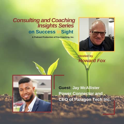 Jay McAllister, Power Connector and CEO of Paragon Tech Inc.