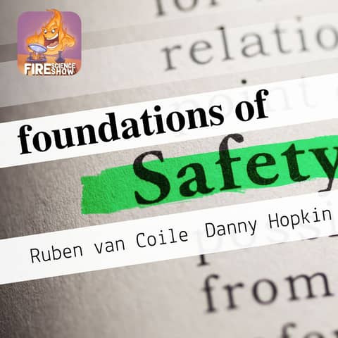 045 - Foundations of fire safety with Ruben van Coile and Danny Hopkin