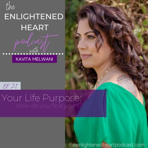 Your Life Purpose: How do you find yours?